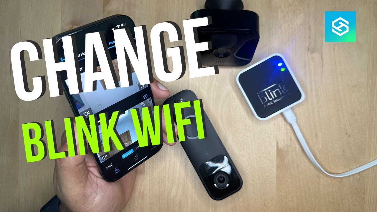 How Do I Connect My Blink Camera To My Wi-Fi Network
